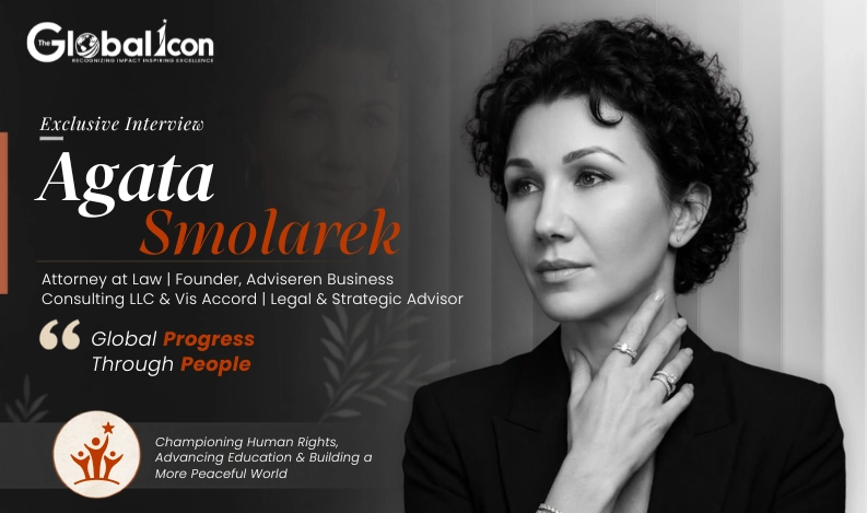 Beyond Borders: Agata Smolarek's Journey of Law, Leadership, and Global Collaboration